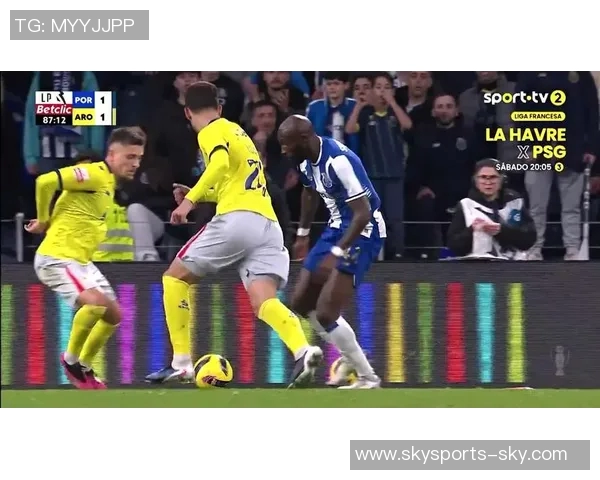 西甲激战波尔图大胜切尔西绝杀瞬间引发争议判罚全场沸腾